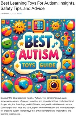 Header image from the post at Lou’s Bricks House- Best Learning Toys for Autism: Insights, Safety Tips, and Advice.