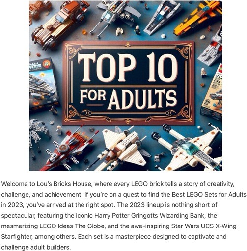 Header image from the post - Best LEGO Sets for Adults
The Ultimate 2023 Buyer’s Guide, at Lou’s bricks house.